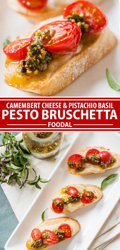 A collage of images showing different views of Bruschetta recipe made with French Camembert cheese and a pesto sauce made with pistachios.