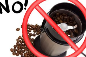 Why You Shouldn’t Use a Blade Grinder for Your Coffee