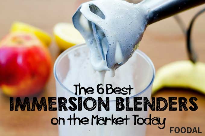 The Best Immersion Blenders Reviewed | Foodal.com