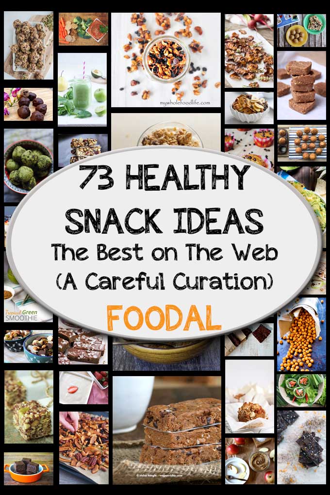 73 Healthy Snack Ideas: The Best on The Web | FOODAL.COM