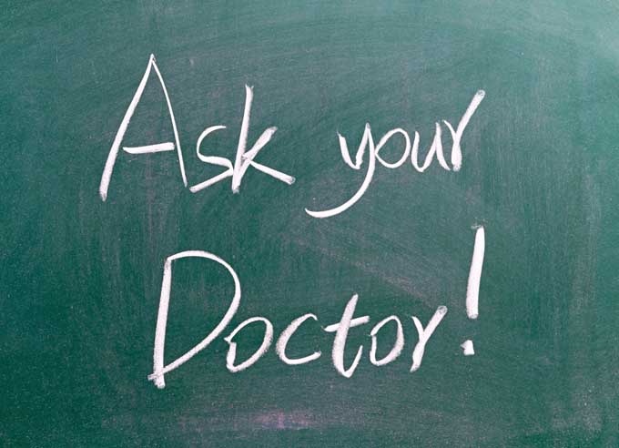 Chalkboard that says "Ask your Doctor!"