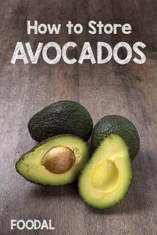 How to Store Avocados | Foodal.com