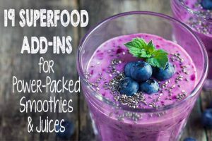 19 Superfood Add-Ins for Power-Packed Smoothies & Juices