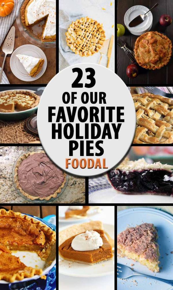 23 of Our Favorite Holiday Pies Foodal