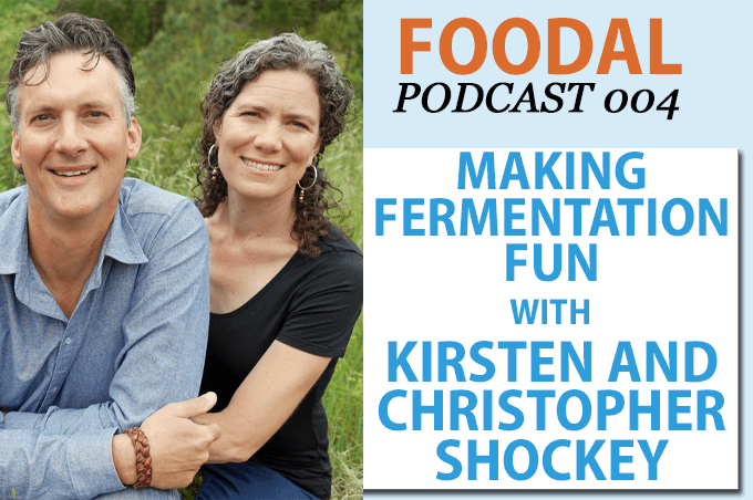 Making Fermenation Fun with Kirsten and Christophey Shockey