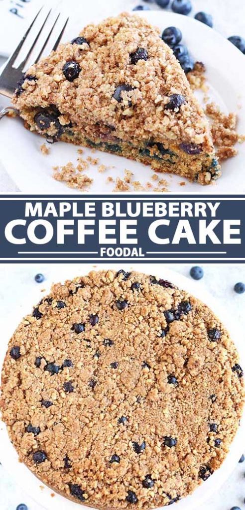 A collage of photos showing different views of a maple blueberry coffee cake recipe.