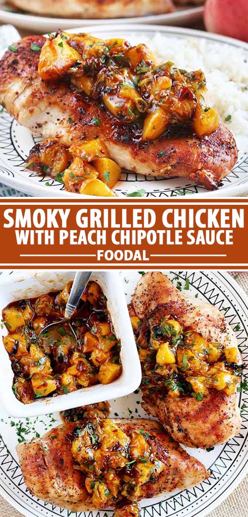 A collage of photos showing a sweet and smoky grilled chicken with a peach chipotle sauce recipe.