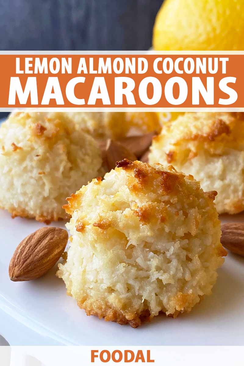 Vertical close-up image of coconut macaroons on a white platter next to whole raw almonds, with text on the top and bottom of the image.