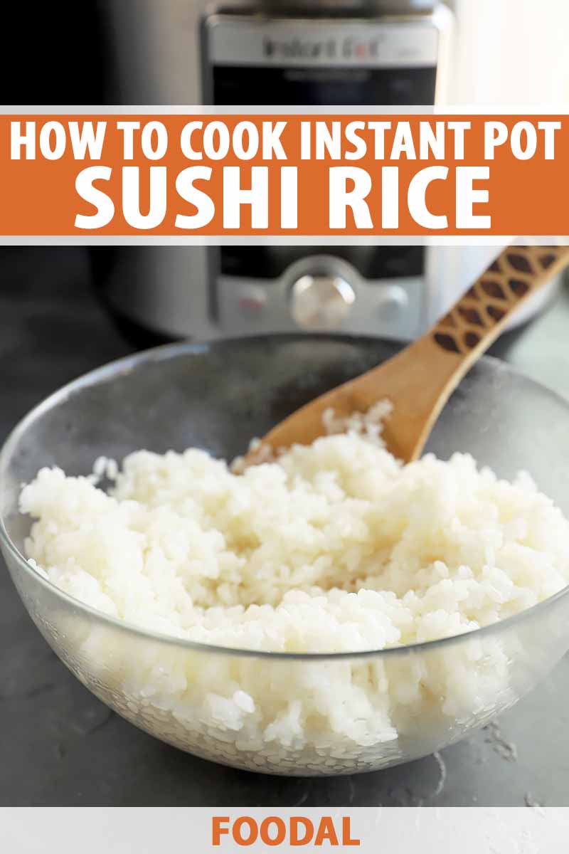 How To Cook Sushi Rice In The Electric Pressure Cooker Foodal