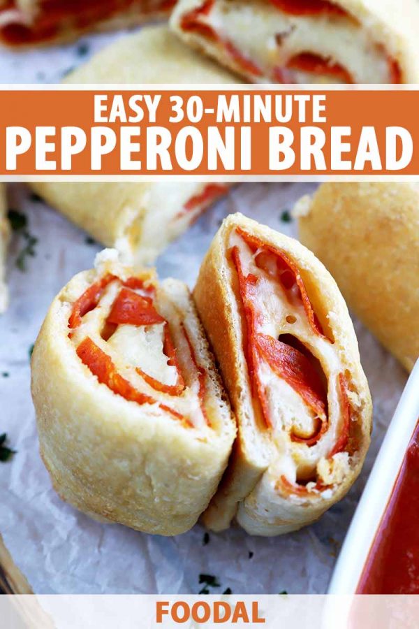 Easy 30-Minute Pepperoni Bread Recipe | Foodal