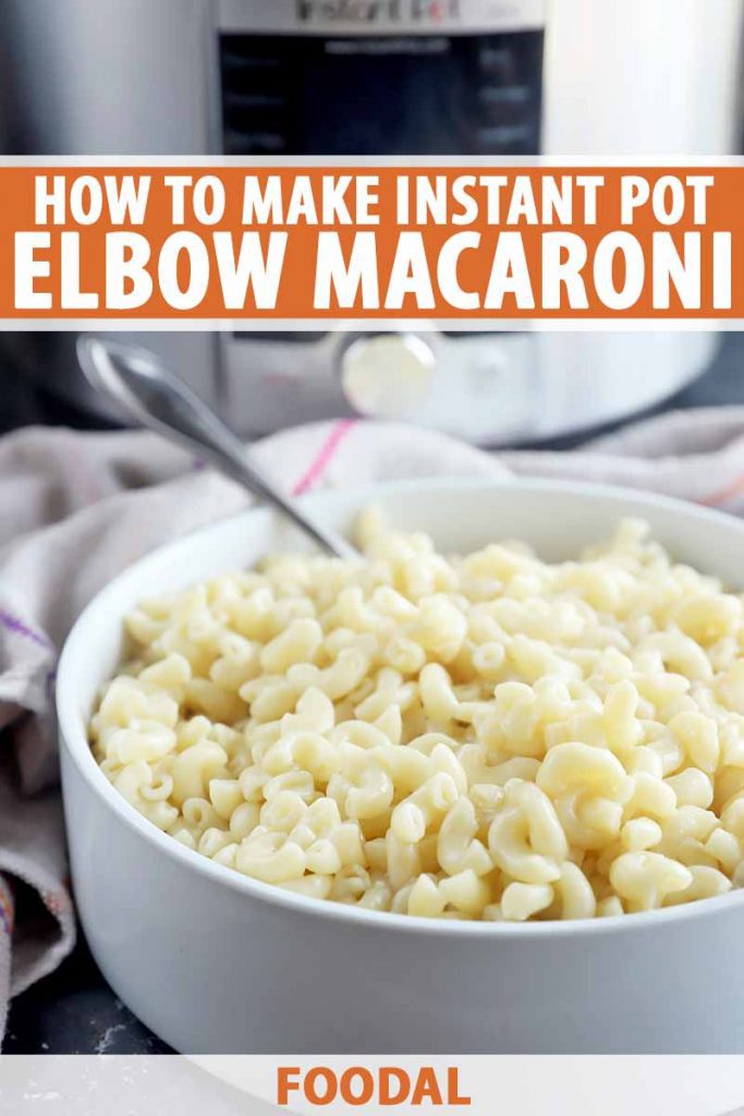 Vertical image of a large white bowl full of plain elbow macaroni, with text on the top and bottom of the image.