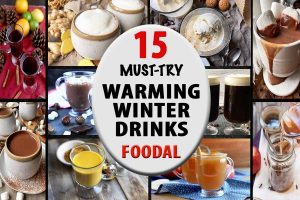 The 15 Best Warming Drinks to Sip and Savor this Winter