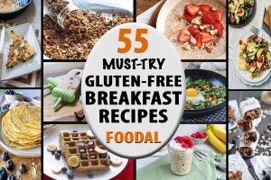 Rise and Shine with 55 of the Best Gluten-Free Breakfast Recipes